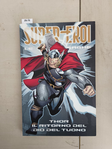 Supereroi grandi saghe 16 - le,